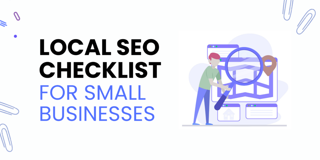 Local SEO Checklist For Small Businesses